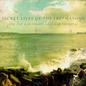 Rather Touch Than Love by Secret Lives Of The Freemasons