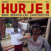 Hurje​!​: Maka Merapallah Zarathustra