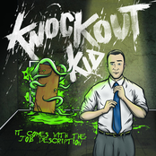 Knockout Kid: It Comes With the Job Description