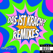 DAS IST KRACH? REMIXES