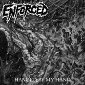 Enforced: Hanged by My Hand