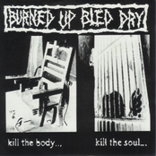 Kill The Body... Kill The Soul...