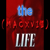 The ( M A C X V I I ) Life