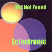 Eclectronic Medley by 404 Not Found