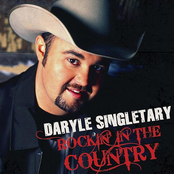 Daryle Singletary: Rockin' In The Country