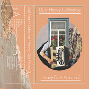 Dust Heavy Collective - Heavy Dust Volume 3