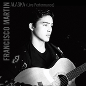 Francisco Martin: Alaska (Performance Version)