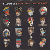 Wild Belle: Everybody One Of A Kind