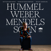 Hummel - Weber - Mendelssohn
