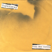 Superstar / Pony Boy Curtis