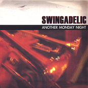 Swingadelic: Another Monday Night