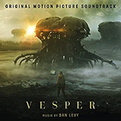 Dan Levy: Vesper (Original Motion Picture Soundtrack)