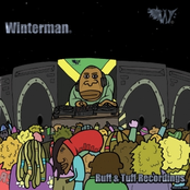 Winterman - Ruff & Tuff Recordings