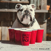 Nate Haller: Party In The Back