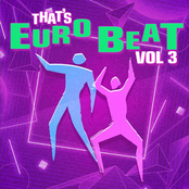 That's Eurobeat - Hi Energy Disco Vol. 3