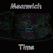 Meanwich Time