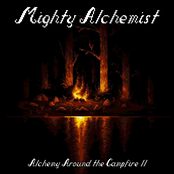 Alchemy Around the Campfire ll