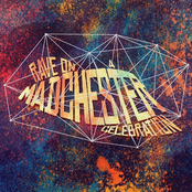 Rave On, A Madchester Celebration
