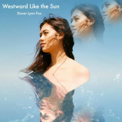 Westward Like the Sun