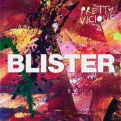 Pretty Vicious: Blister
