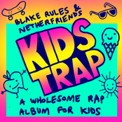 Blake Rules: Kids Trap