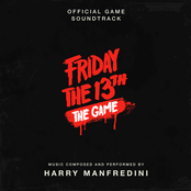 Friday the 13th: The Game (Official Game Soundtrack)