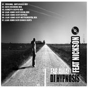 Far Away (feat. Nickson) [Incl. Lilec Jeans Remixes]