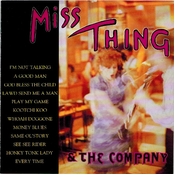 Miss Thing & The Company