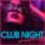 Club Night (Las Vegas Session)