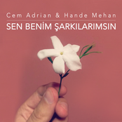 Cem Adrian: Sen Benim Şarkılarımsın