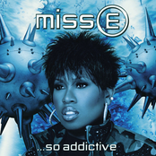 Missy Elliott: Miss E... So Addictive