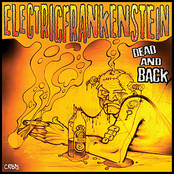 Good For Nothing by Electric Frankenstein