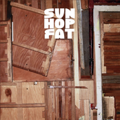 Sun Hop Fat: Sun Hop Fat