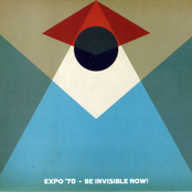 Expo '70 / Be Invisible Now! Split