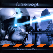 Maschine Zeit by Funker Vogt