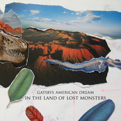 Gatsbys American Dream: In the Land of Lost Monsters