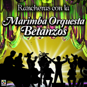 Marimba Orquesta Betanzos-Rancheras Con