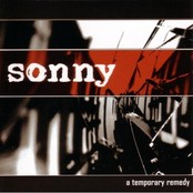 Sonny: Temporary Remedy