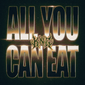 ALL YOU CAN EAT