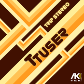 Ttuser - Trip Stereo