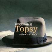 Topsy by Freddie Hubbard