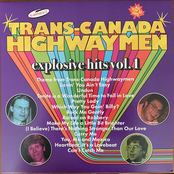 Trans-Canada Highwaymen: Explosive Hits Vol. 1