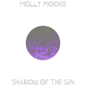 Molly Moore: Shadow of the Sun - EP
