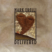 Mark erelli: Delivered