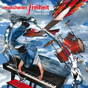 Geh Nach Vorn by Münchener Freiheit