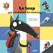 Le Loup qui escaladait les montagnes