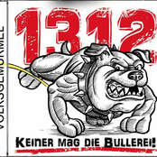 1312 Keiner Mag Die Bullerei!
