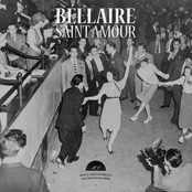 Bellaire: Saint Amour
