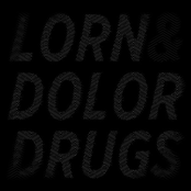 lorn & dolor