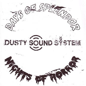 Days of Splendor, Nights of Horror